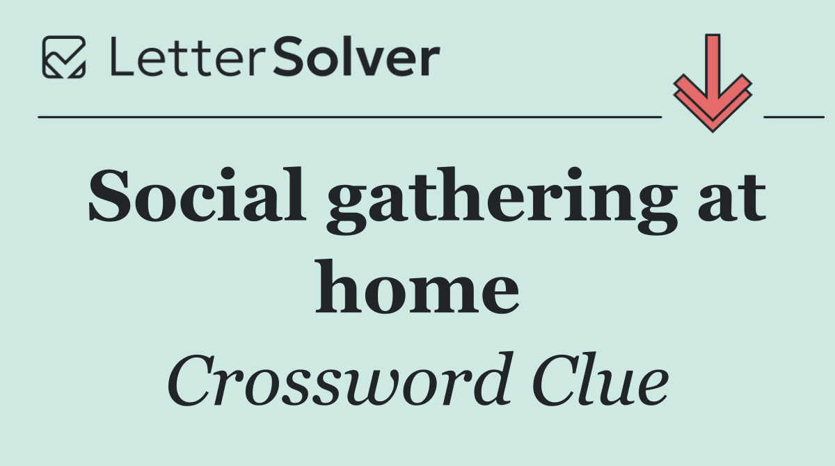 Social gathering at home