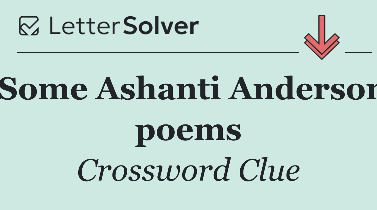 Some Ashanti Anderson poems