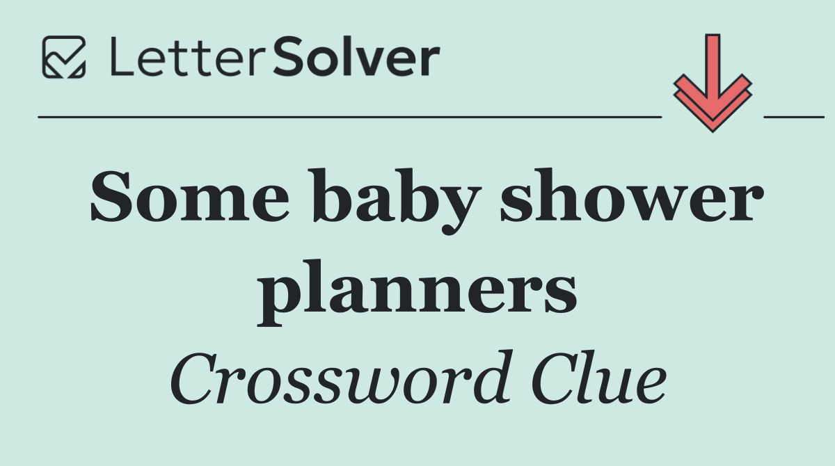 Some baby shower planners