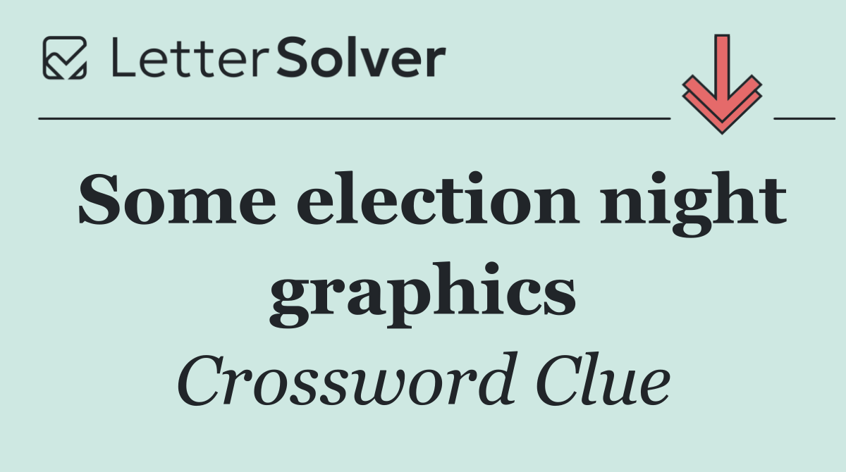 Some election night graphics