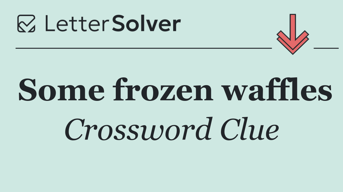 Some frozen waffles