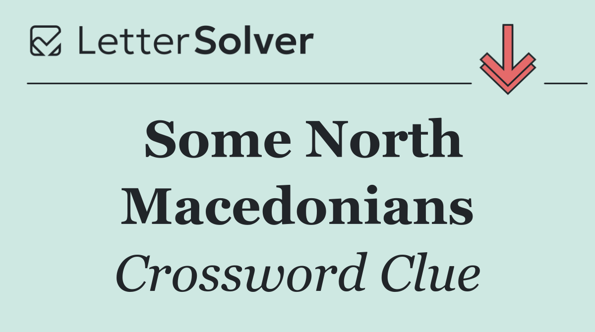 Some North Macedonians