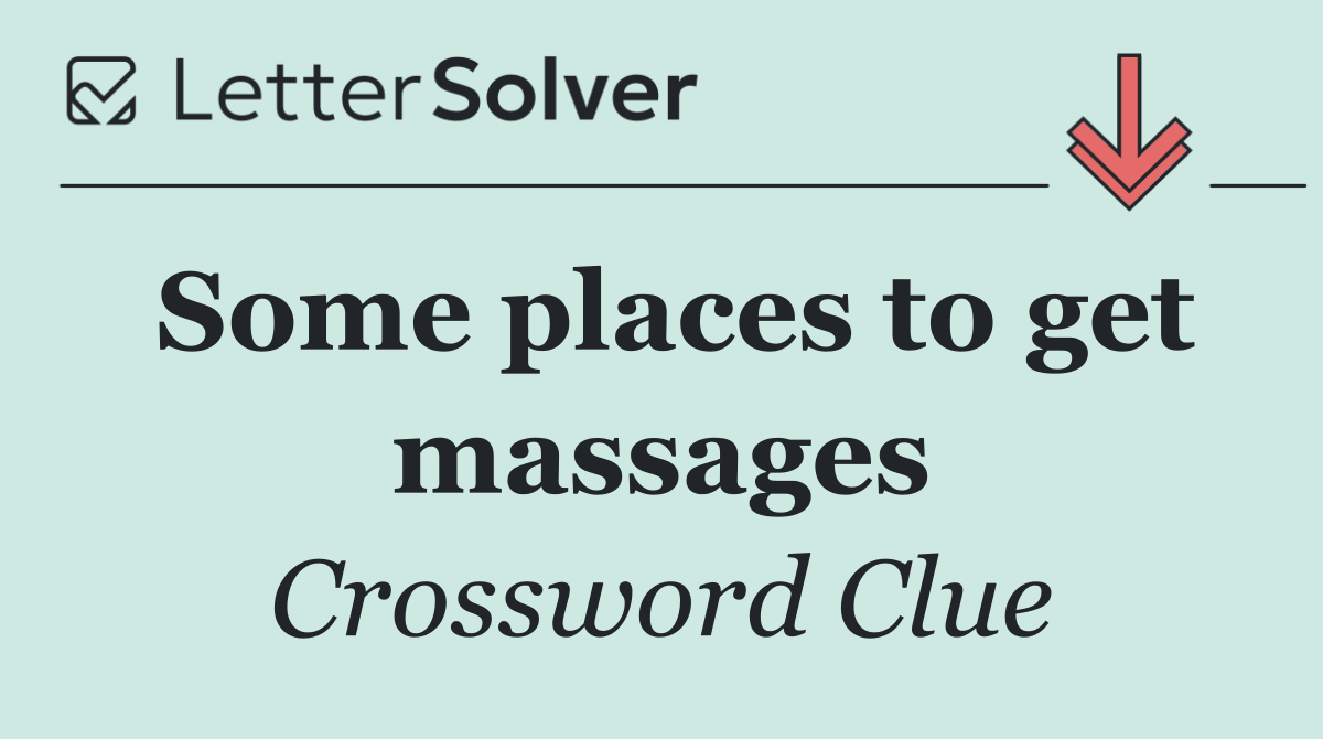 Some places to get massages
