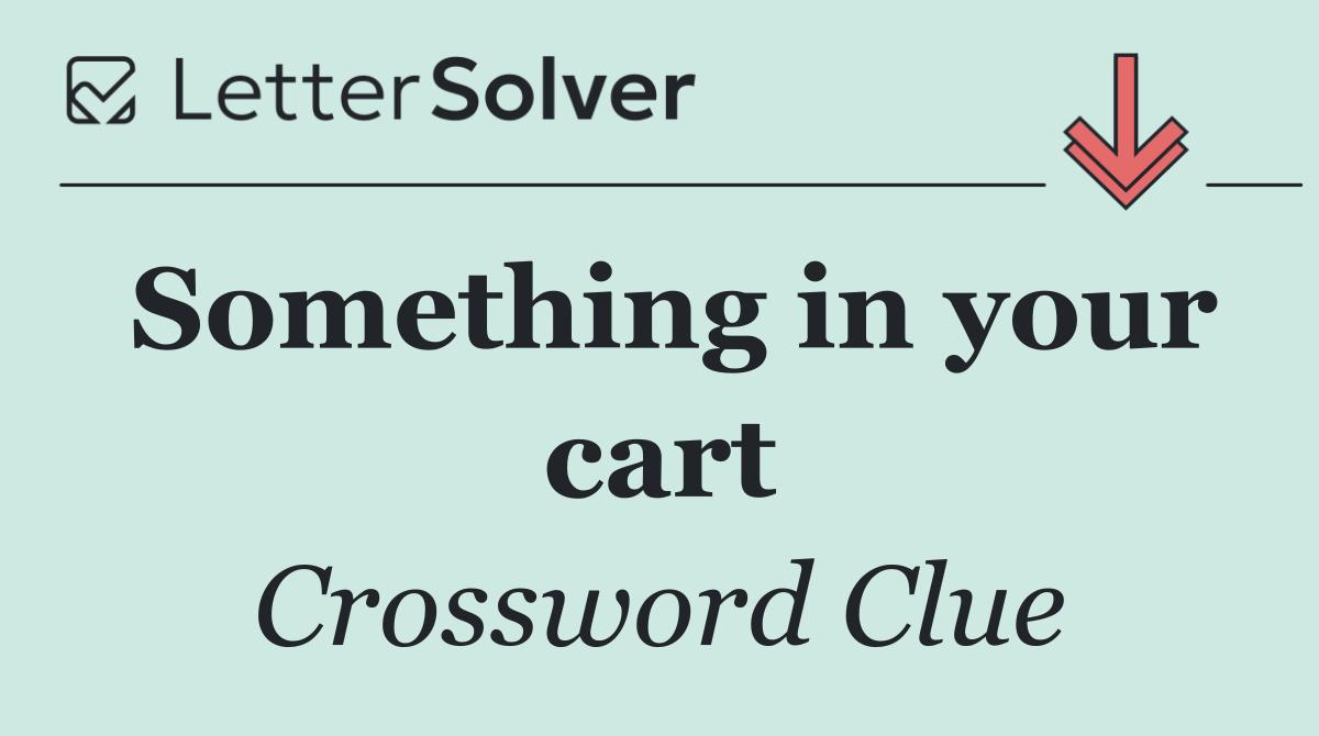 Something in your cart