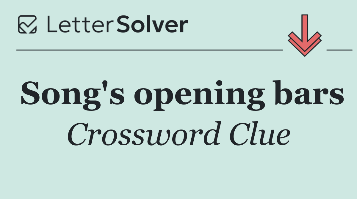 Song's opening bars