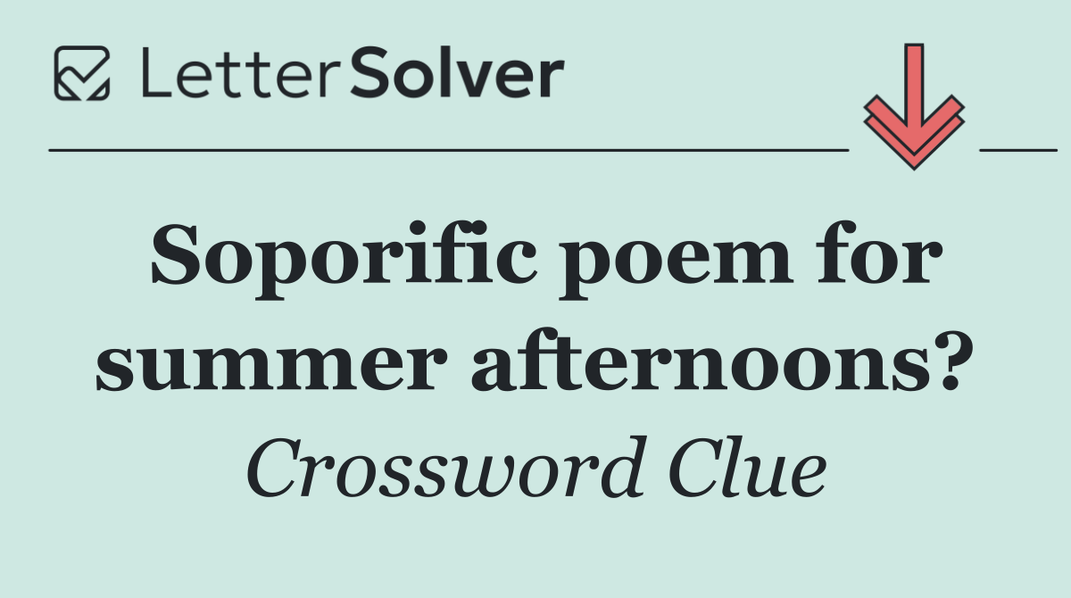 Soporific poem for summer afternoons?