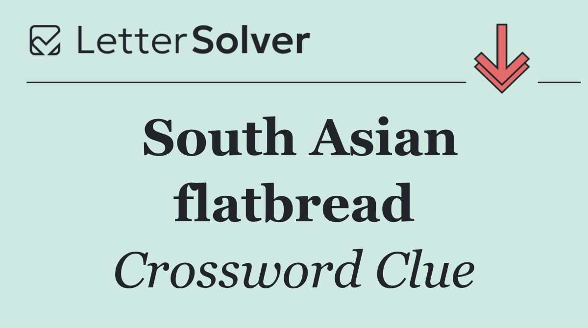 South Asian flatbread