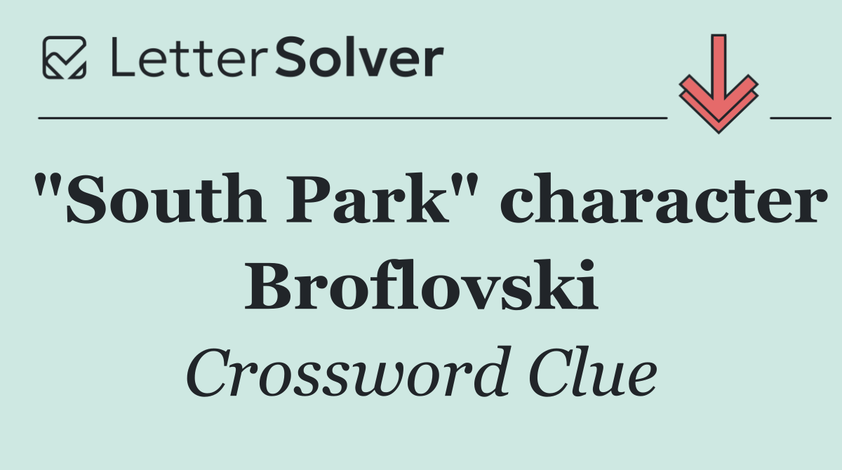 "South Park" character Broflovski