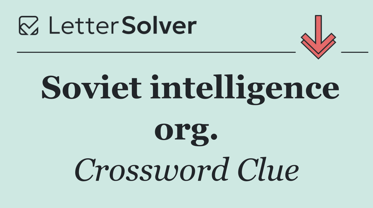 Soviet intelligence org.