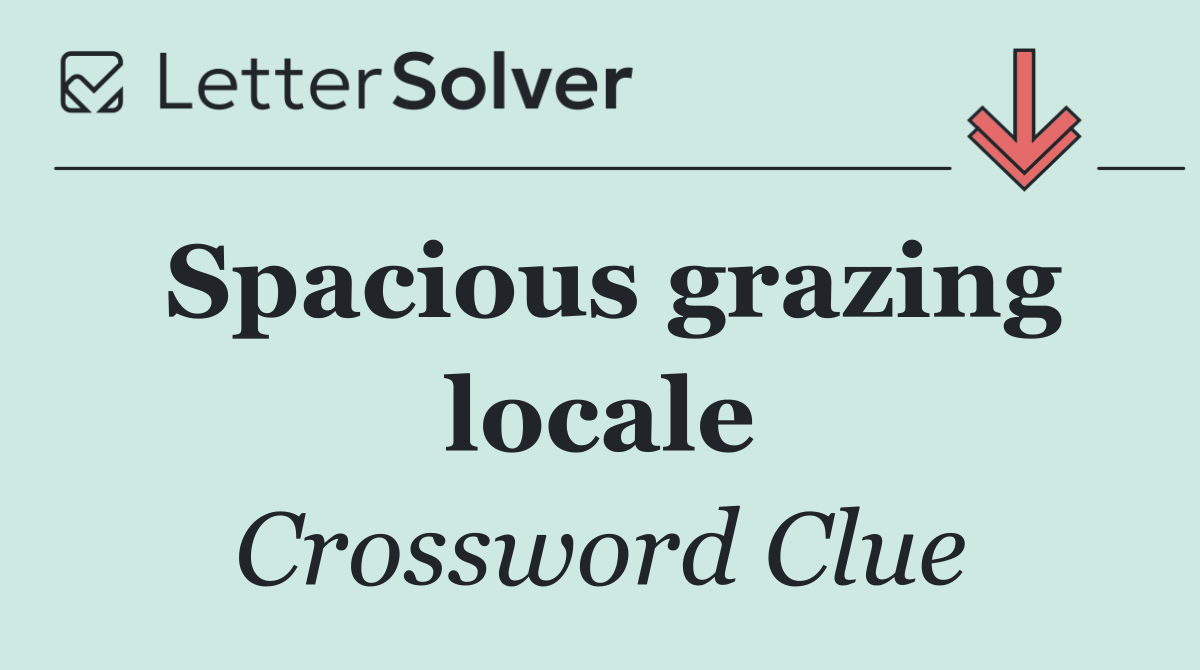 Spacious grazing locale
