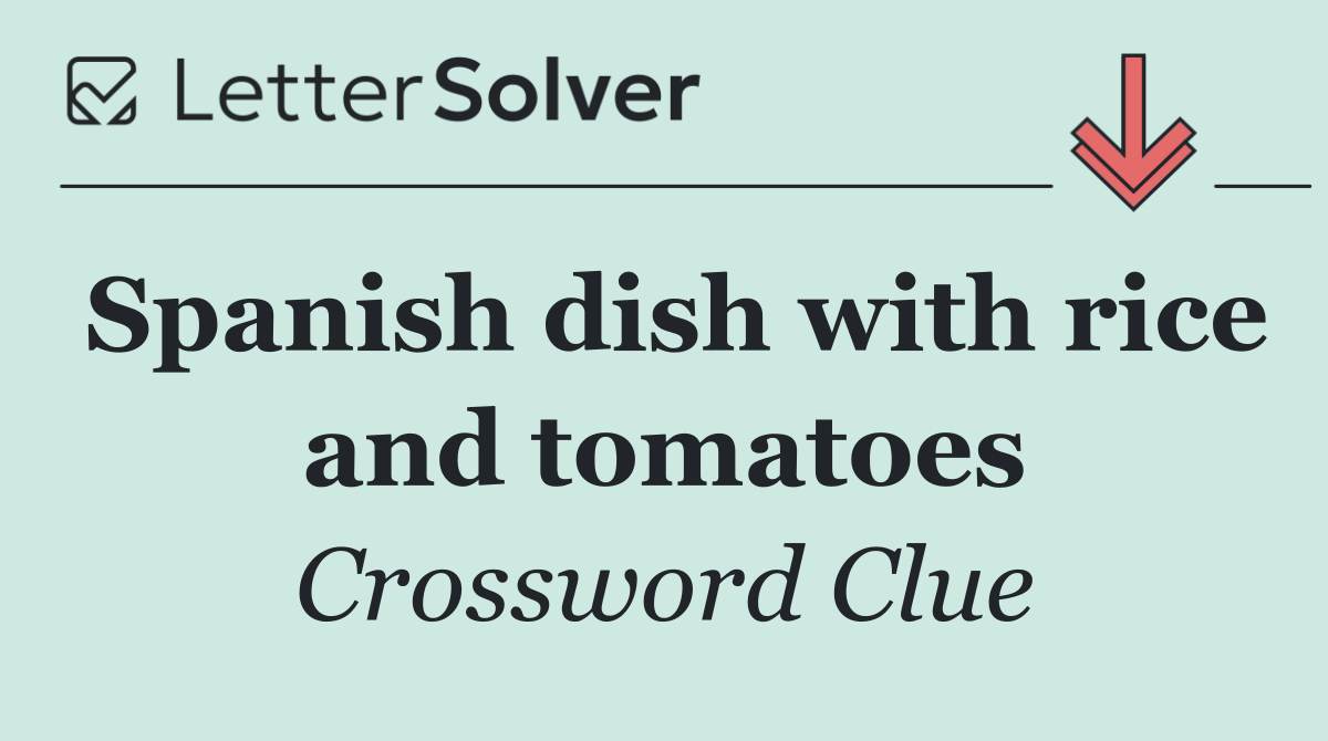 Spanish dish with rice and tomatoes