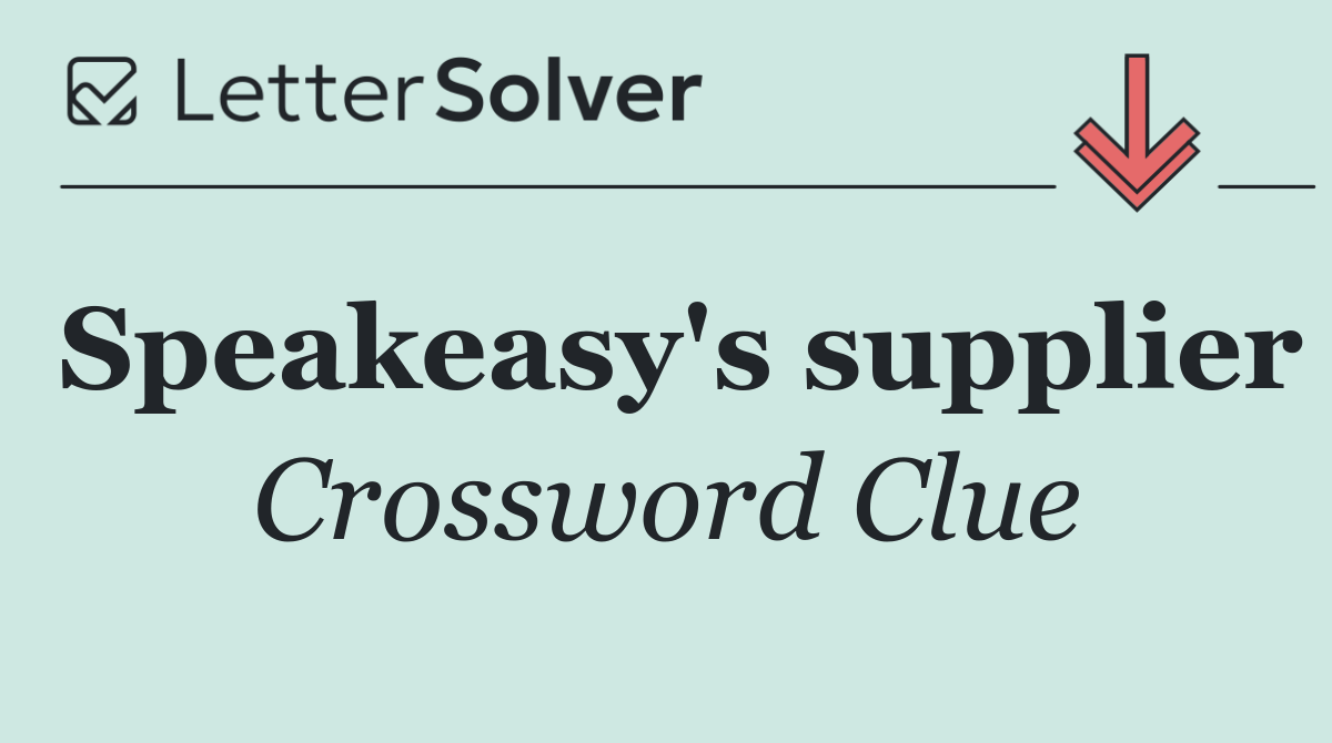 Speakeasy's supplier