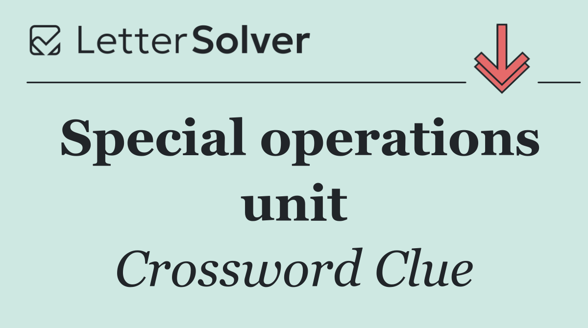 Special operations unit