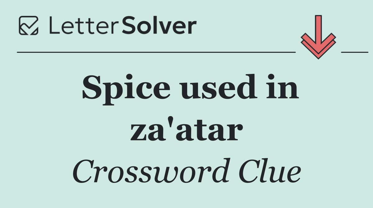 Spice used in za'atar