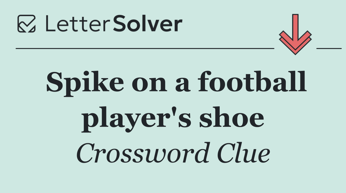 Spike on a football player's shoe