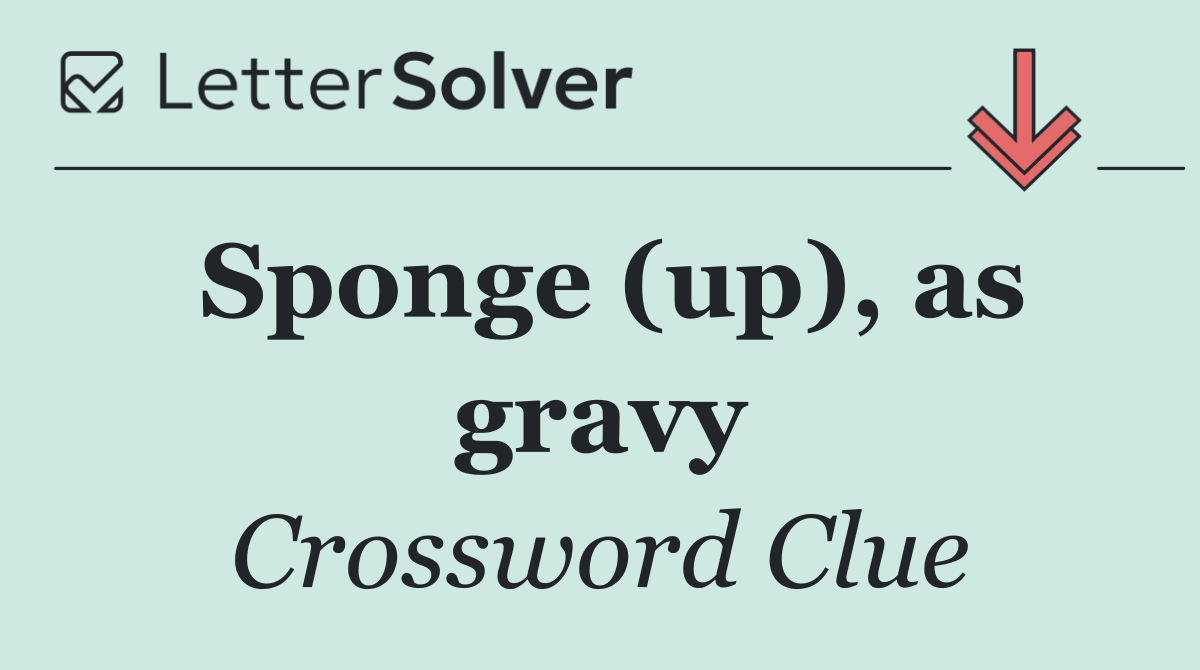 Sponge (up), as gravy