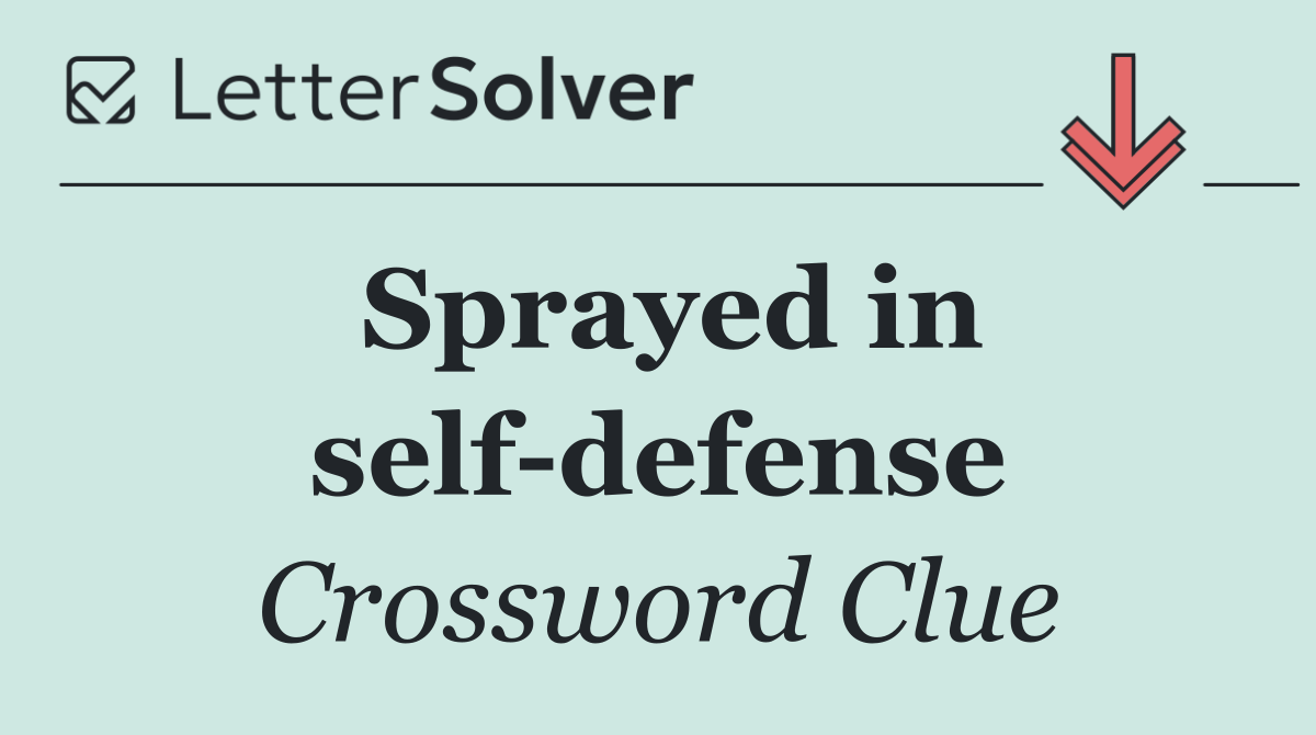 Sprayed in self defense