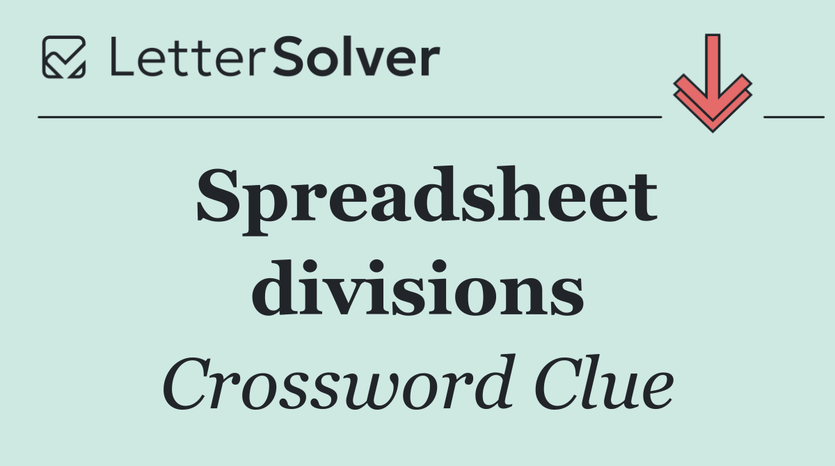 Spreadsheet divisions