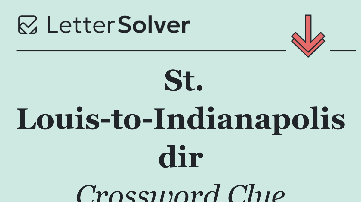 St. Louis to Indianapolis dir