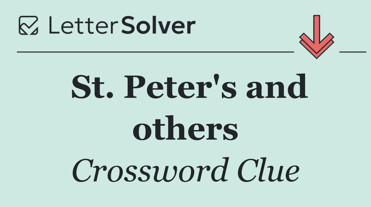 St. Peter's and others