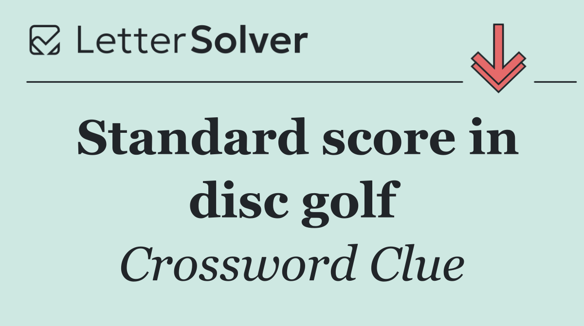 Standard score in disc golf