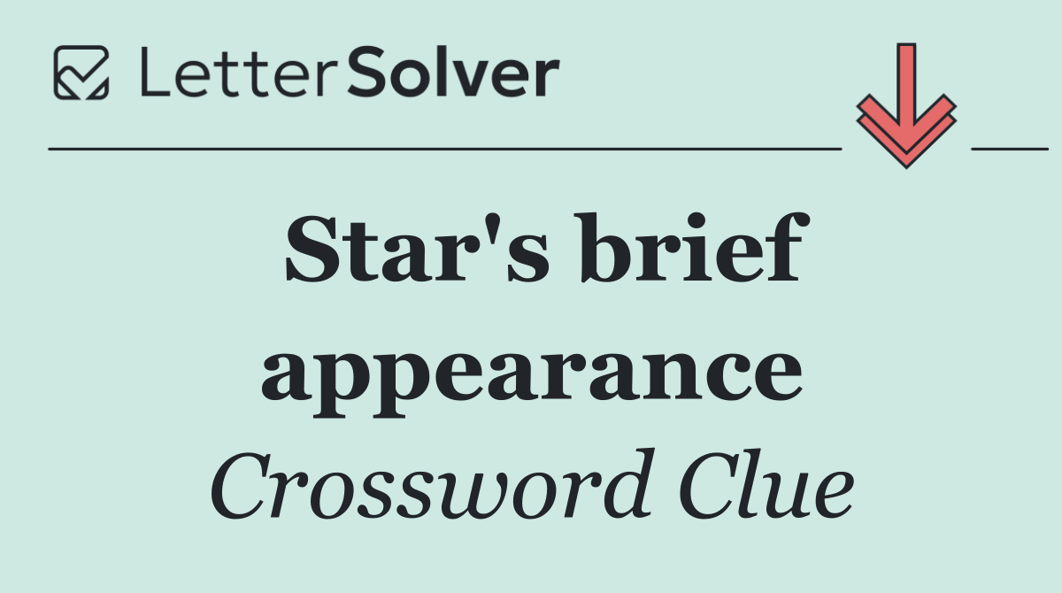 Star's brief appearance