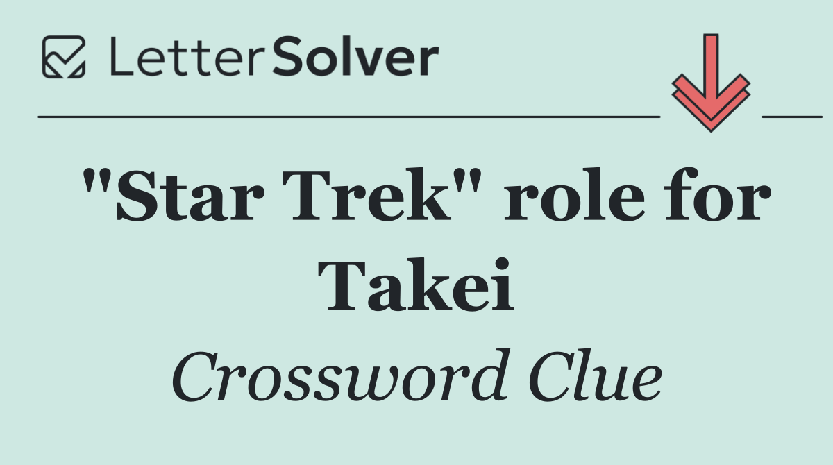 "Star Trek" role for Takei