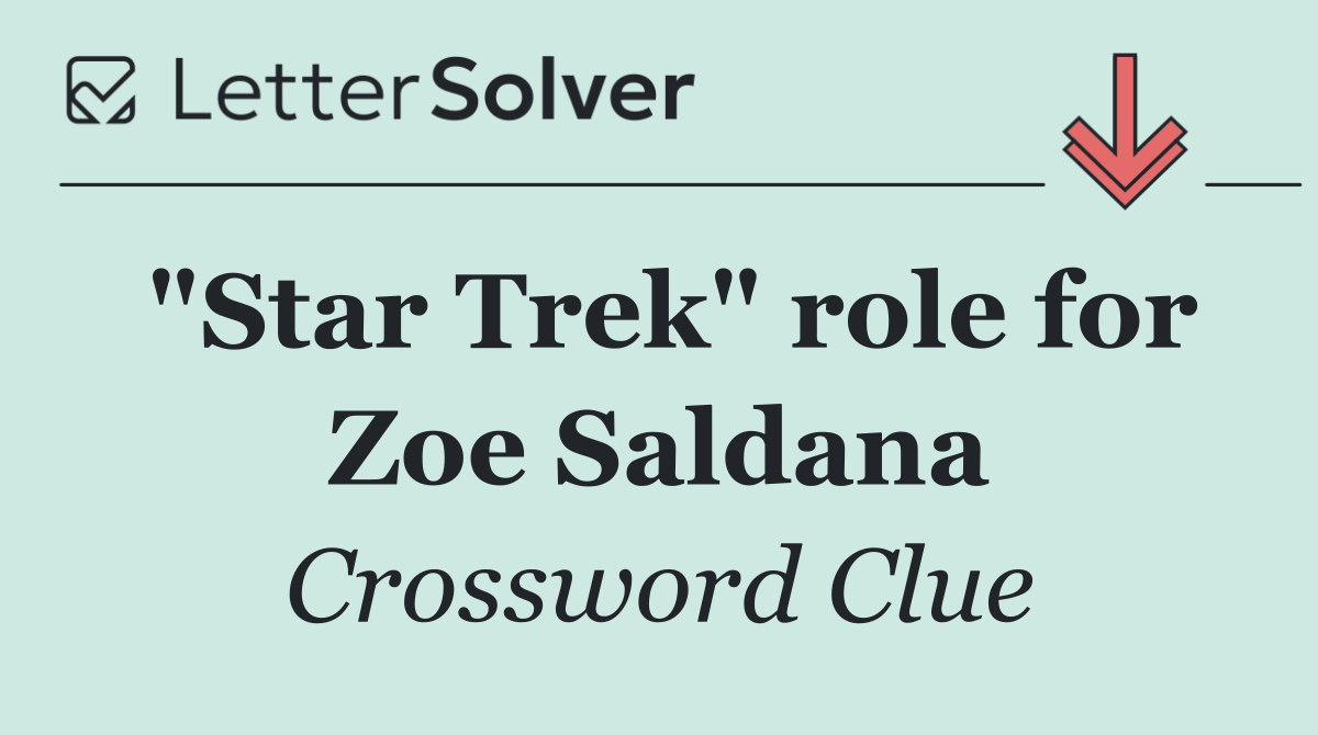 "Star Trek" role for Zoe Saldana