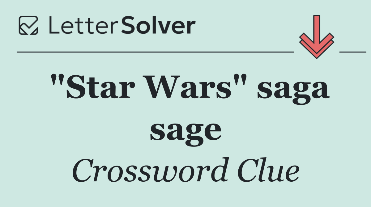"Star Wars" saga sage