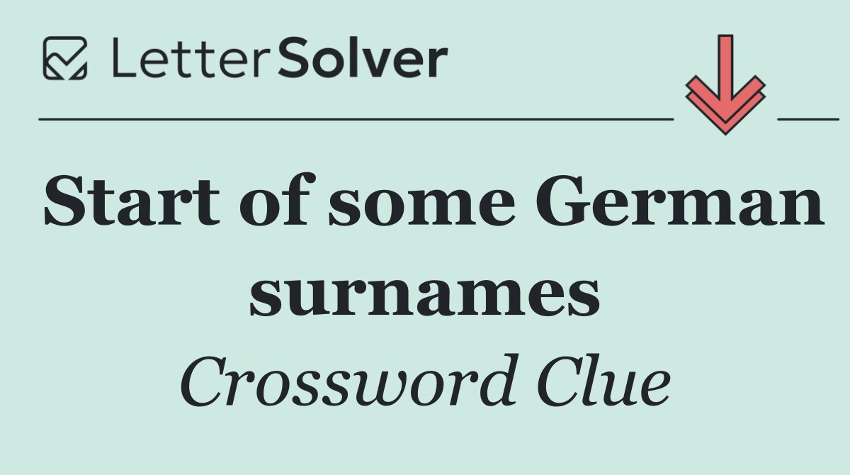 Start of some German surnames