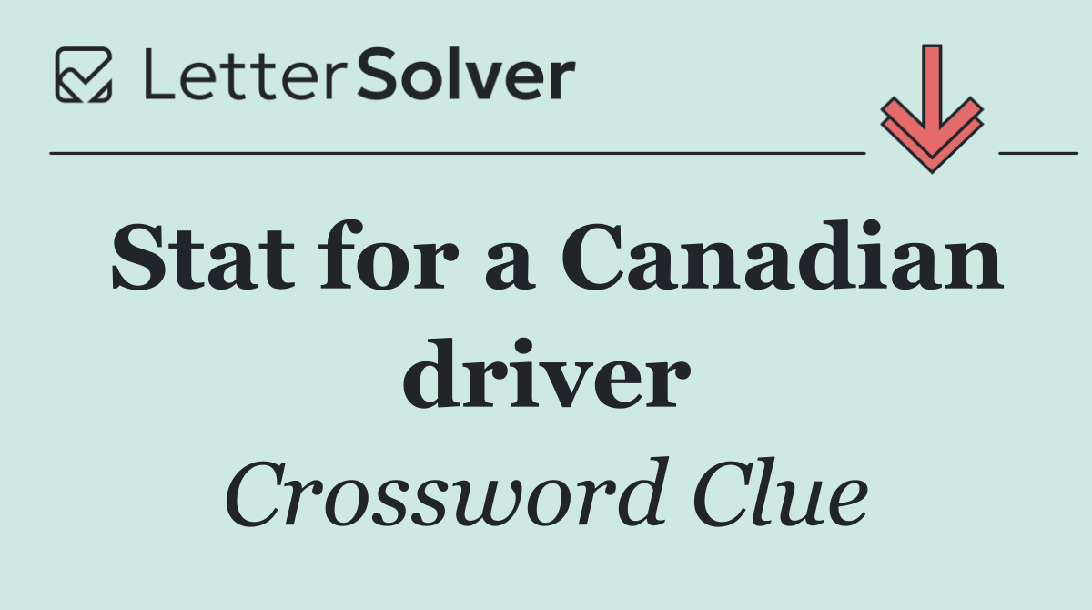 Stat for a Canadian driver