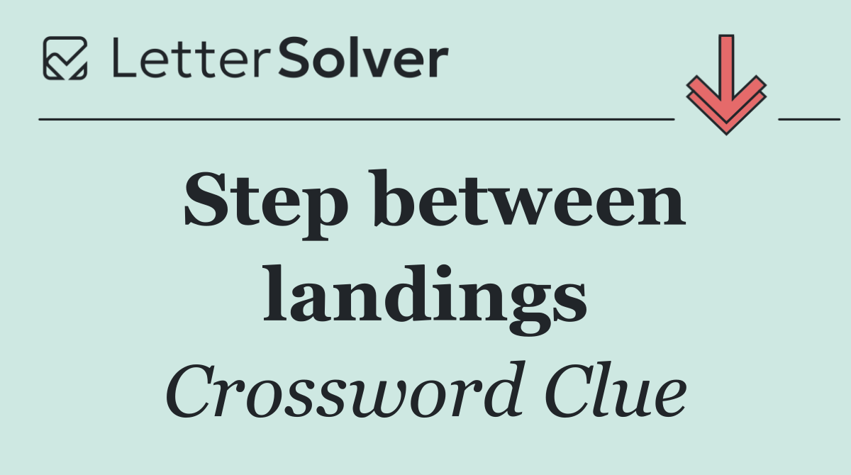 Step between landings
