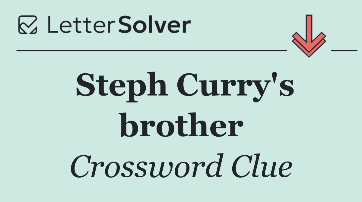 Steph Curry's brother