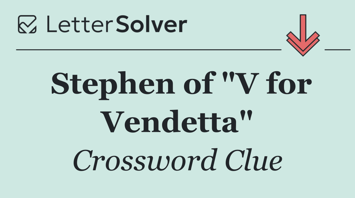 Stephen of "V for Vendetta"