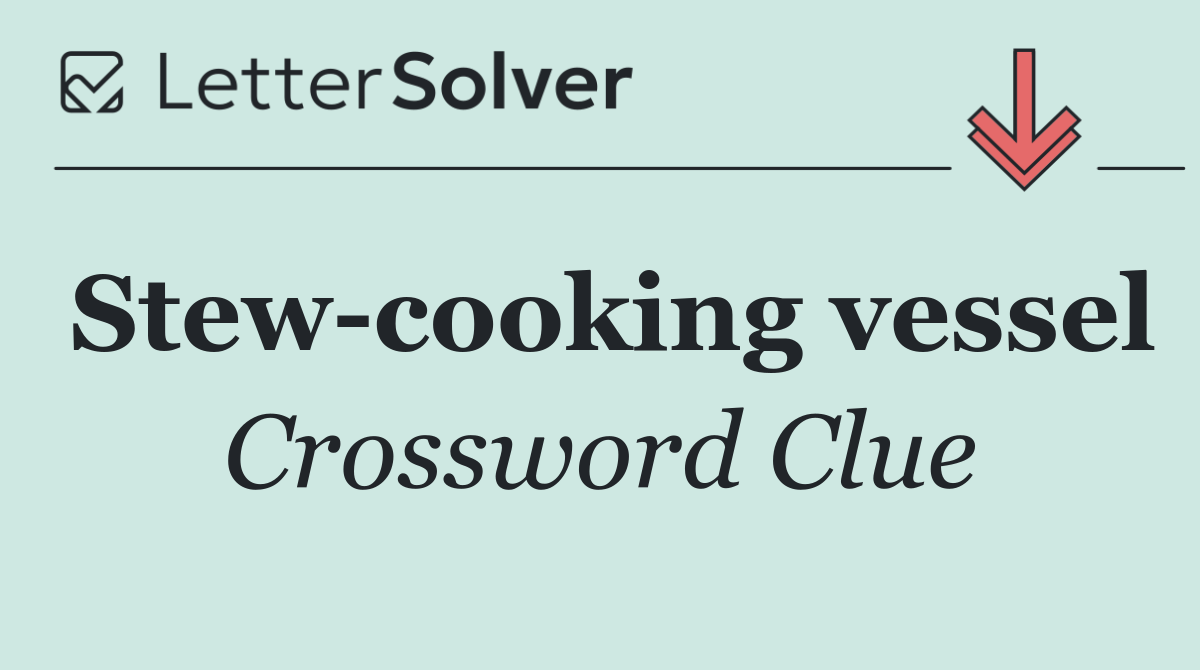 Stew cooking vessel