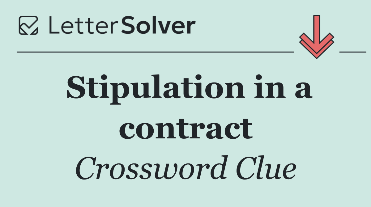 Stipulation in a contract