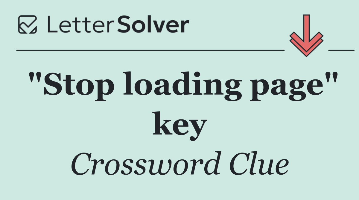 "Stop loading page" key