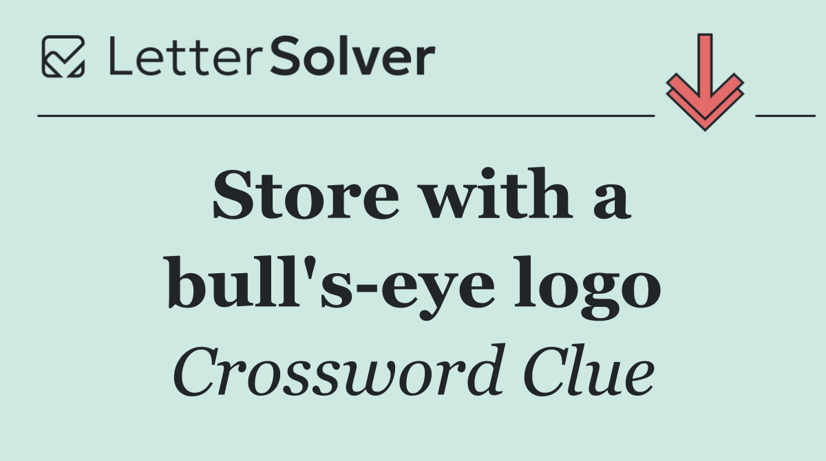 Store with a bull's eye logo