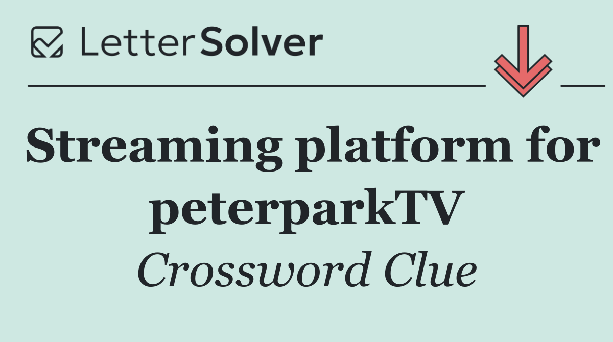 Streaming platform for peterparkTV