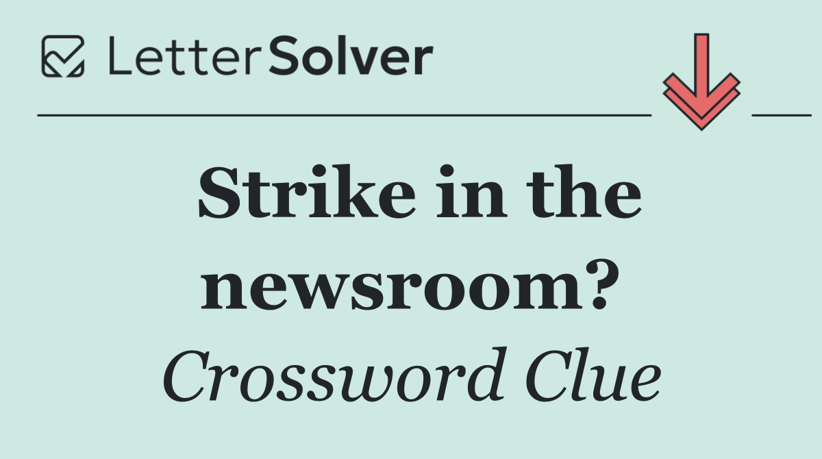 Strike in the newsroom?