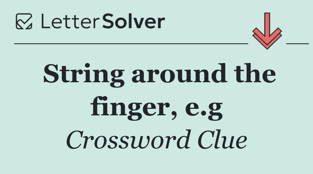 String around the finger, e.g