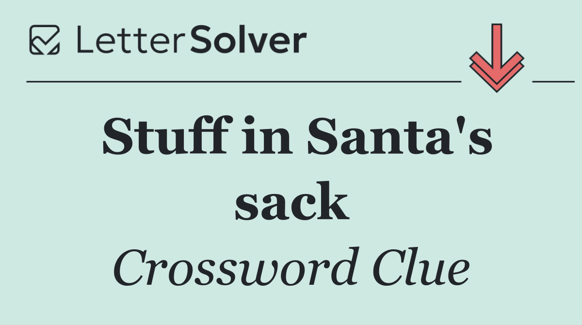 Stuff in Santa's sack