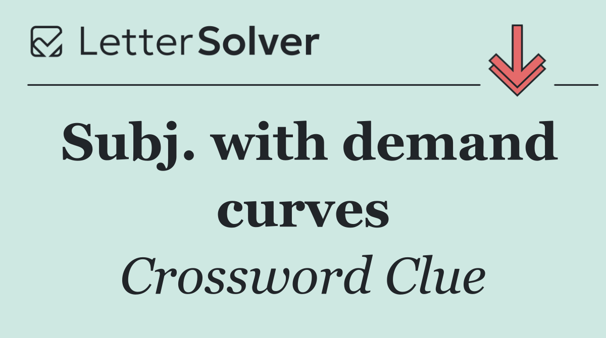 Subj. with demand curves