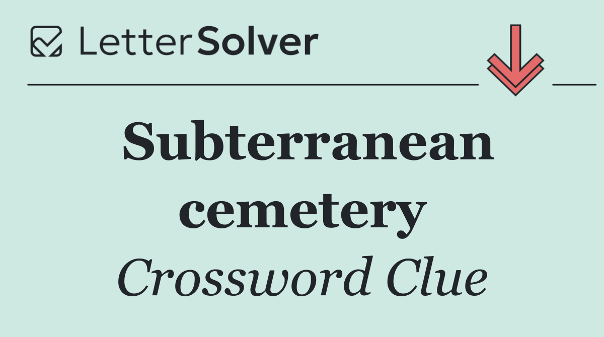 Subterranean cemetery