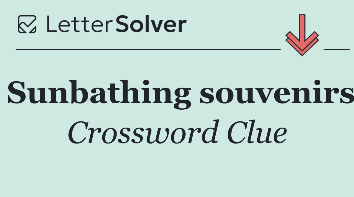 Sunbathing souvenirs