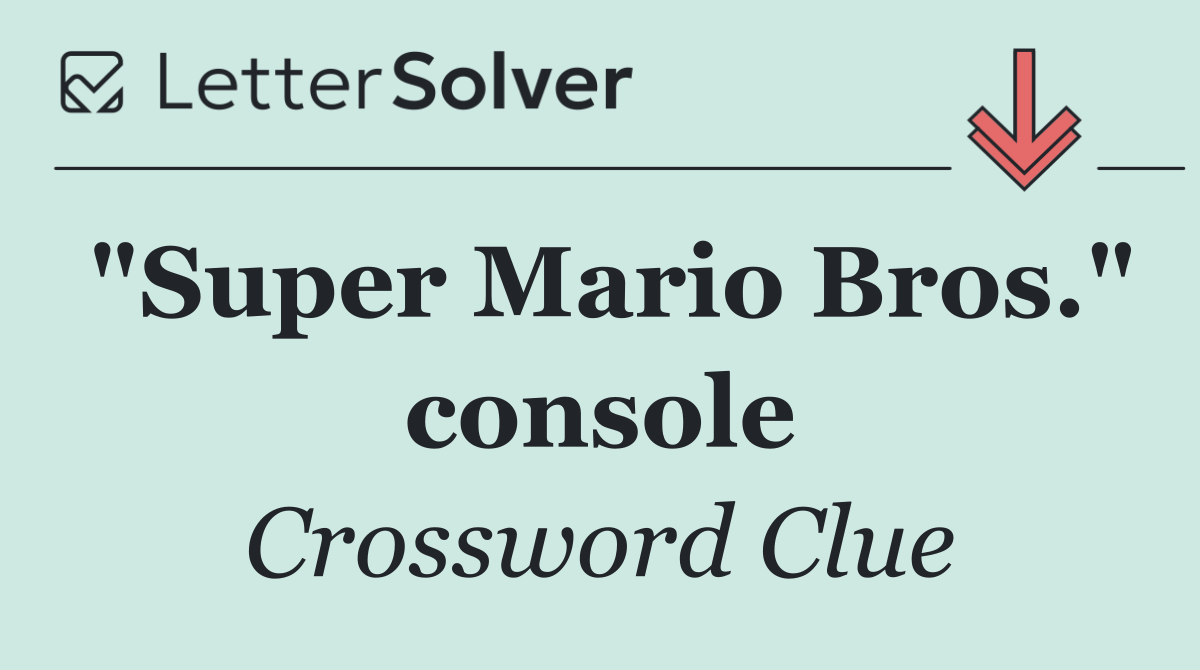 "Super Mario Bros." console