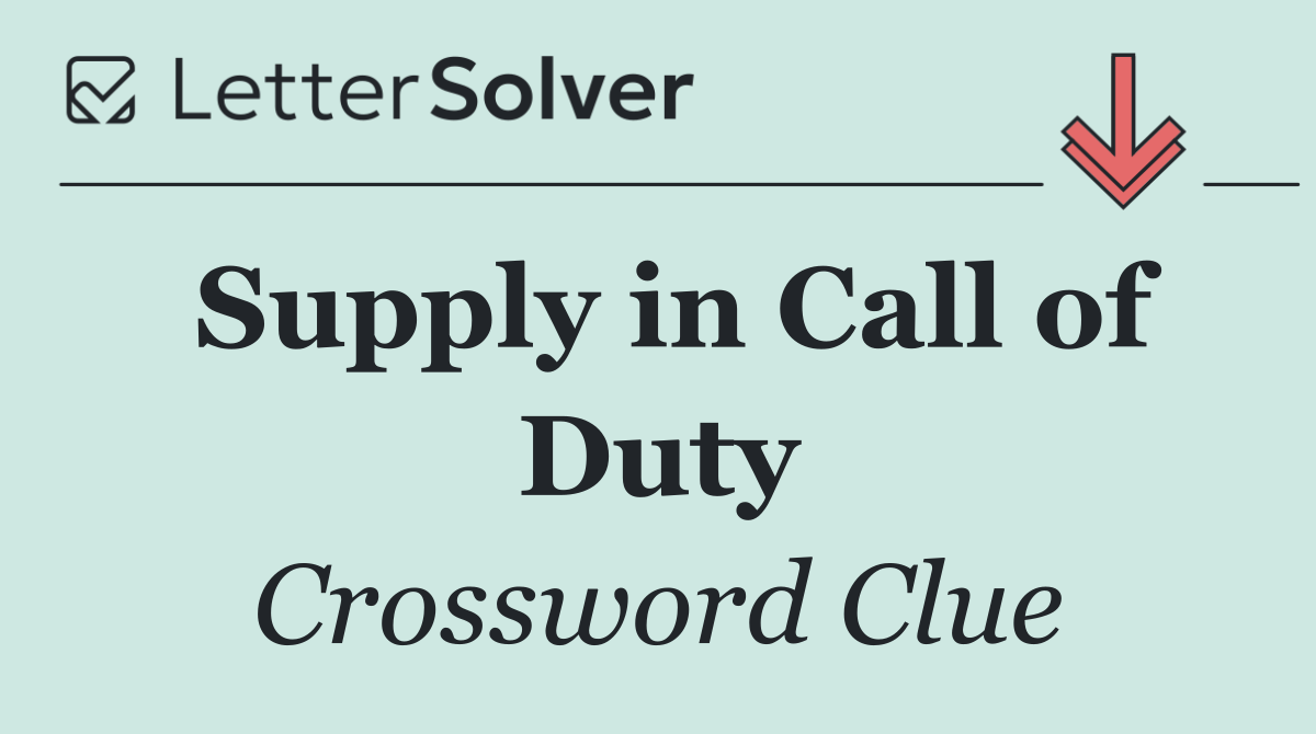 Supply in Call of Duty