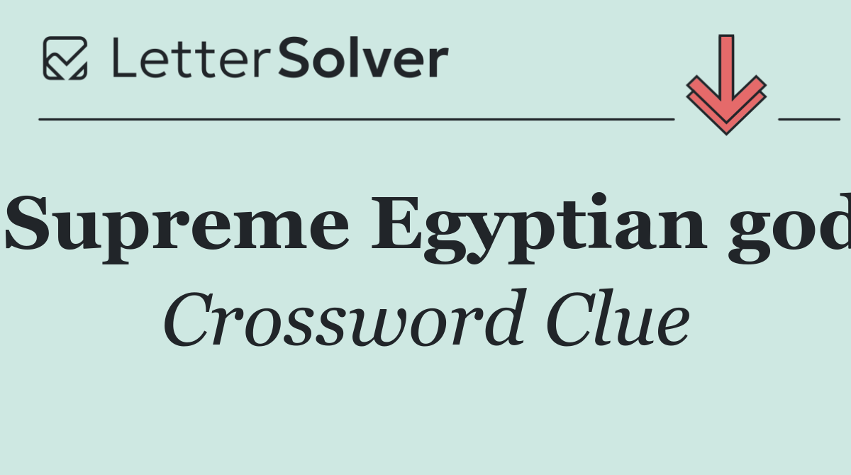 Supreme Egyptian god