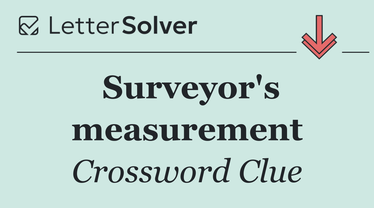 Surveyor's measurement