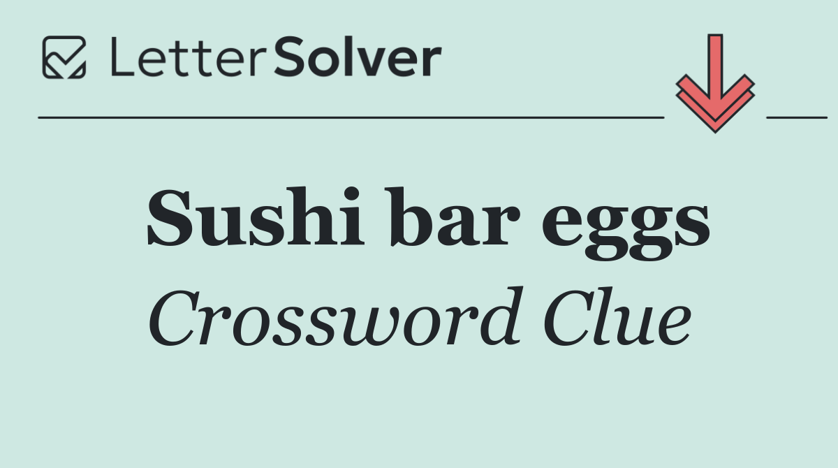 Sushi bar eggs